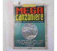 Nuovo mega canzoniere. 200 testi con accordi [Paperback] [Jan 01, 2010] Aa.Vv.