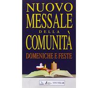Nuovo messale della comunità. Domeniche e feste