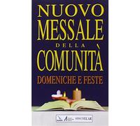 Nuovo messale della comunità. Domeniche e feste - Centro evangelizzazione ...