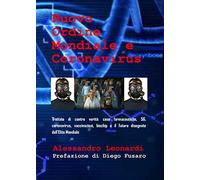 Nuovo Ordine Mondiale e Coronavirus... i nuovi eretici 2