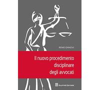 Il nuovo procedimento disciplinare degli avvocati