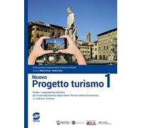 Nuovo progetto turismo. Per le Scuole superiori. Con ebook. Con espansione online (Vol. 1)