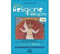 NUOVO RELIGIONE E RELIGIONI * VOLUME MISTO - (9788810612866) + Materiali didattici - Rebillo