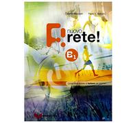 Nuovo rete! B1. Testo studente. Corso multimediale di italiano per stranieri