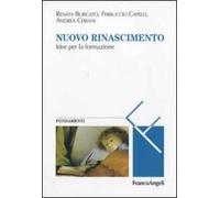 Nuovo Rinascimento. Idee per la formazione