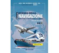 Nuovo scienza della navigazione. Struttura e costruzione del mezzo. Ediz. blu. Per gli Ist. tecnici e professionali. Con espansione online (Vol. 2)