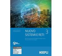 Nuovo Sistemi e reti. Per gli Ist. tecnici settore tecnologico articolazione informatica. Con e-book. Con espansione online (Vol. 3)