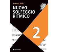 Nuovo solfeggio ritmico. Con audio in download. Con CD-Audio (Vol. 2)