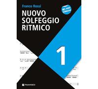 Nuovo solfeggio ritmico. Con Audio in download (Vol. 1)