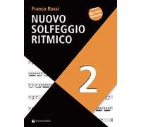 Nuovo solfeggio ritmico. Con File audio per il download. Vol. 2