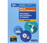 Nuovo STA. Scienze e tecnologie applicate. Meccanica, meccatronica ed energia