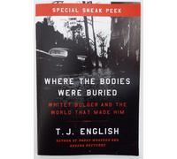 Nuovo T.J.English Where Il Corpi Were Buried Sneak Peek Non Rivista Stralcio