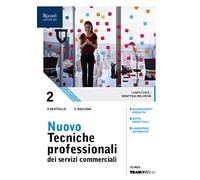 Nuovo tecniche professionali dei servizi commerciali. Per le Scuole superiori. Con ebook. Con espansione online (Vol. 2)