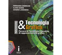Nuovo tecnologia & grafica. Per gli Ist. tecnici e professionali. Con e-book. Con espansione online