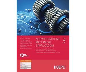 NUOVO TECNOLOGIE MECCANICHE E APPLICAZIONI 3 - CALIGARIS LUIGI, FAVA STEFANO -