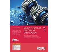 NUOVO TECNOLOGIE MECCANICHE E APPLICAZIONI 3 - CALIGARIS LUIGI, FAVA STEFANO -