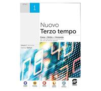 Nuovo terzo tempo. Diritto ed economia. Per le Scuole superiori. Con e-book. Con espansione online (Vol. 1)