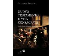 Nuovo Testamento e vita consacrata