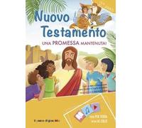 Nuovo testamento. Promessa mantenuta! 2° anno