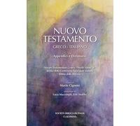 Nuovo Testamento Testo greco e italiano. Versioni in italiano della Confer...