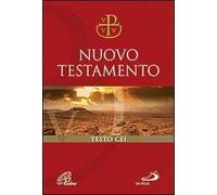 Nuovo Testamento Via Verità e Vita. Per i credenti