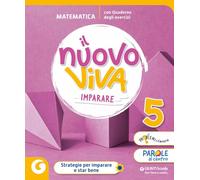 Nuovo Viva imparare. Matematica. Per la 5 ͣ classe della Scuola elementare. Con e-book. Con espansione online (Vol. 2)