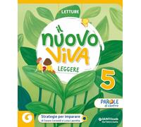 Nuovo Viva leggere. Per la 5 ͣ classe della Scuola elementare. Con e-book. Con espansione online (Vol. 2)