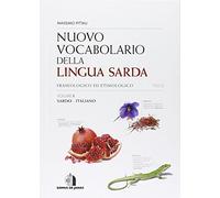 Nuovo vocabolario della lingua sarda. Fraseologico ed etimologico