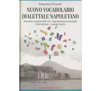 Libri D'Ascoli Francesco - Nuovo Vocabolario Dialettale Napoletano