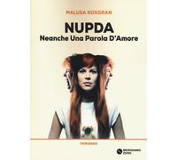 NUPDA. Neanche una parola d'amore