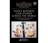 Nupur P. Bang Family Business Case Studies Across the World (Copertina rigida)