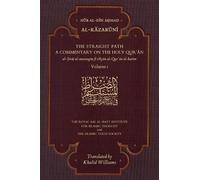 Nur al-Din Ahmad Al-Ka The Straight Path: A Commentary on the Holy (Tascabile)