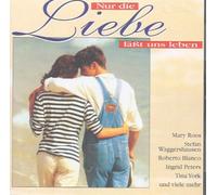 Nur die Liebe lasst uns leben