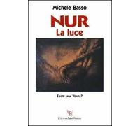 NUR. La luce