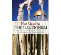 Nur Masalha The Bible and Zionism (Tascabile)