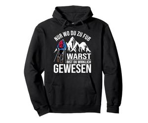 Nur Wo Du Zu Fuß Bist Du Wirklich Gebiete Felpa con Cappuccio