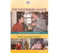 Nur wunderbare Männer - Tausche Firma gegen ...