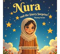 Nura and the Starry Surprise: Rhyming Version