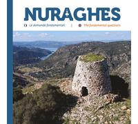 Nuraghes. Le domande fondamentali-The foundamental questions. Ediz. biling...