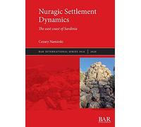 Nuragic Settlement Dynamics: The east coast of Sardinia: 3016