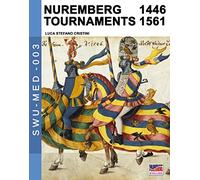 Nuremberg tournaments 1446-1561: 3