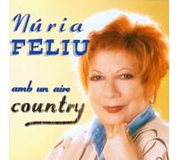 Nuria Feliu - Amb Un Air Country [Import]