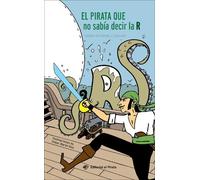 Núria Picornell El pirata que no sabía decir la R (Copertina rigida)