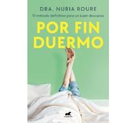 Nuria Roure Por fin duermo / Finally Asleep (Tascabile)