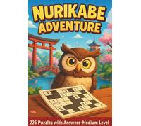 NURIKABE Adventure: 225 Medium Level Puzzles • With Solutions