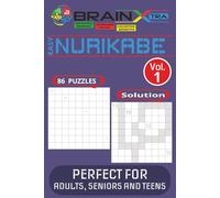 Nurikabe Easy Puzzle Book Fun and Challenging Japanese Logic Puzzles in Large Print with Solutions Vol.1: Fun and Addicting Logic Puzzles