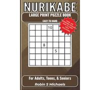 Nurikabe Large Print Puzzle Book: For Adults, Teens, & Seniors