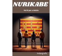 NURIKABE: Per a amants del sudoku i jocs de lògica: descobreix el Nurikabe i entrena el teu cervell amb els passatemps japonesos més addictius.