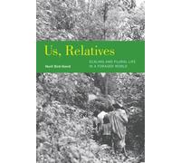 Nurit Bird-David Us, Relatives (Tascabile) Ethnographic Studies in Subjectivity