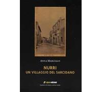 Nurri. Un villaggio del Sarcidano